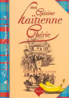 Couverture du produit · Ma cuisine haitienne chérie