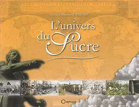Couverture du produit · L'univers du sucre