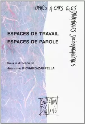 Couverture du produit · Espaces de travail, espaces de parole