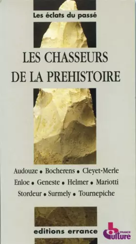 Couverture du produit · Les chasseurs de la Préhistoire