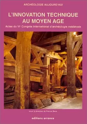Couverture du produit · L'innovation technique au Moyen-Âge