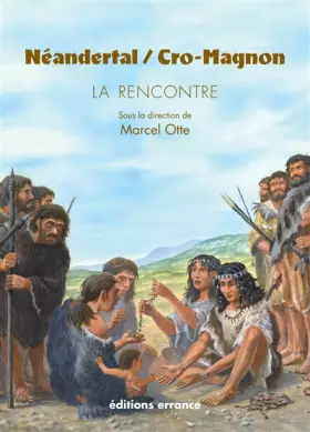 Couverture du produit · Néandertal / Cro Magnon: La Rencontre