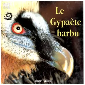 Couverture du produit · Le Gypaète barbu