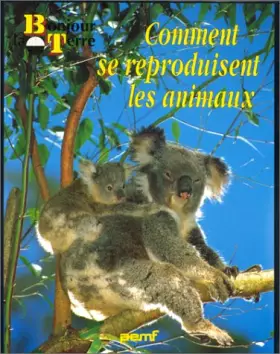 Couverture du produit · Comment se reproduisent les animaux