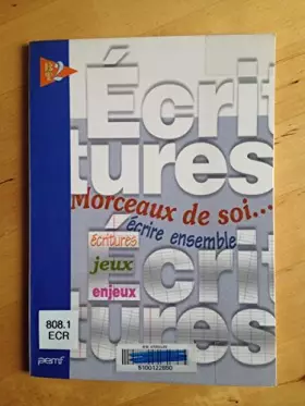 Couverture du produit · BT2 n°9 : Ecritures. Morceaux De Soi... Écrire Ensemble