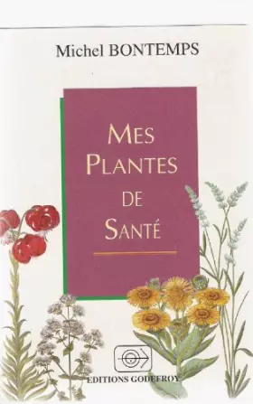 Couverture du produit · Mes plantes de santé