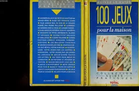 Couverture du produit · 100 jeux pour la maison