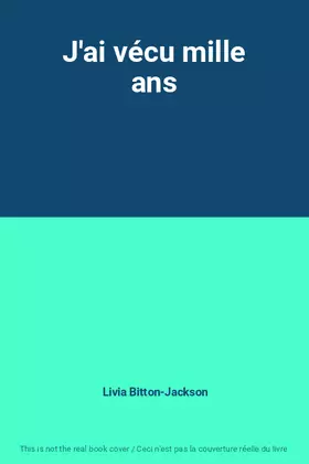 Couverture du produit · J'ai vécu mille ans