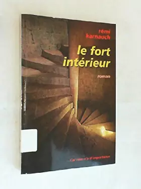 Couverture du produit · Le fort intérieur
