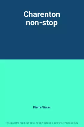 Couverture du produit · Charenton non-stop