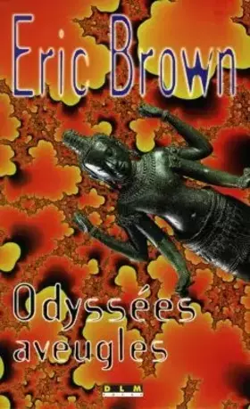 Couverture du produit · Odyssées aveugles