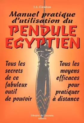 Couverture du produit · Manuel pratique d'utilisation du pendule égyptien