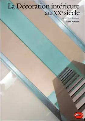 Couverture du produit · La décoration intérieure au XXe siècle