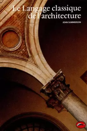 Couverture du produit · Le Langage classique de l'architecture