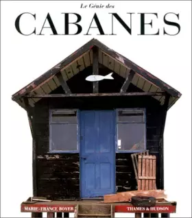 Couverture du produit · Le génie des cabanes...