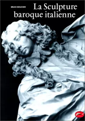 Couverture du produit · La sculpture baroque italienne