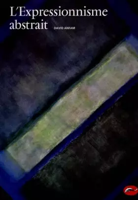 Couverture du produit · L'Expressionisme abstrait