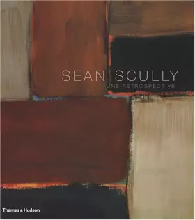 Couverture du produit · SEAN SCULLY Une rétrospective
