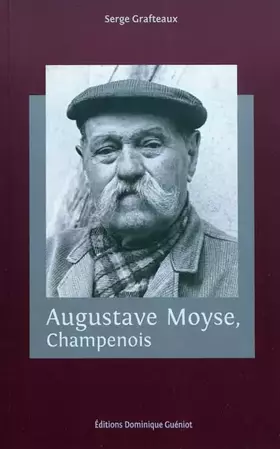 Couverture du produit · Augustave Moyse, champenois