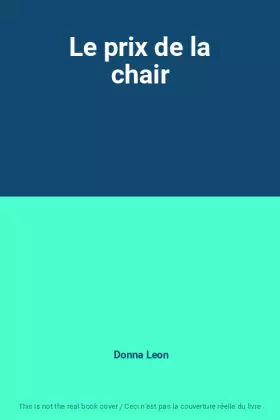 Couverture du produit · Le prix de la chair