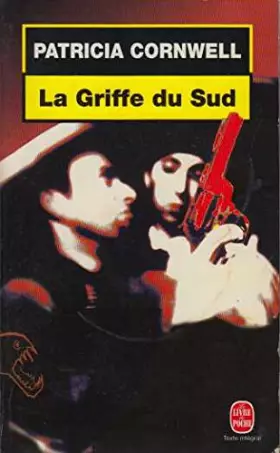 Couverture du produit · La griffe du Sud