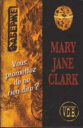 Couverture du produit · Vous promettez de ne rien dire?