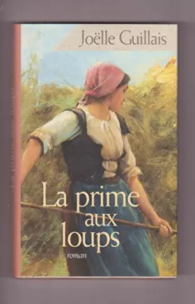 Couverture du produit · La prime aux loups