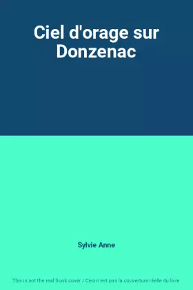 Couverture du produit · Ciel d'orage sur Donzenac