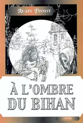 Couverture du produit · A l'ombre du bihan