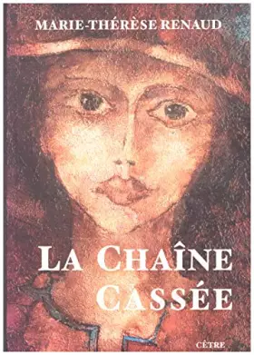 Couverture du produit · La chaîne cassée