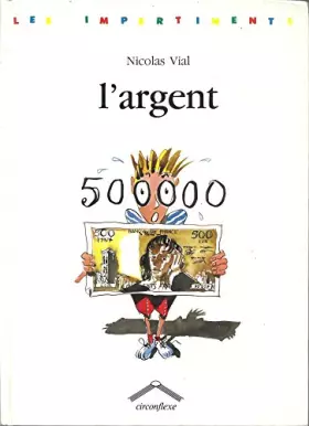 Couverture du produit · L'ARGENT