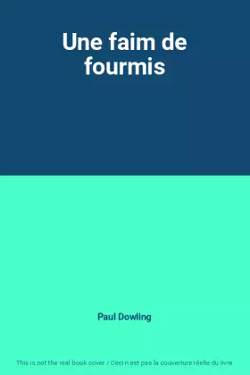 Couverture du produit · Une faim de fourmis