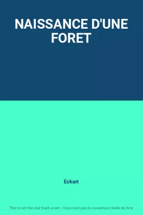 Couverture du produit · NAISSANCE D'UNE FORET