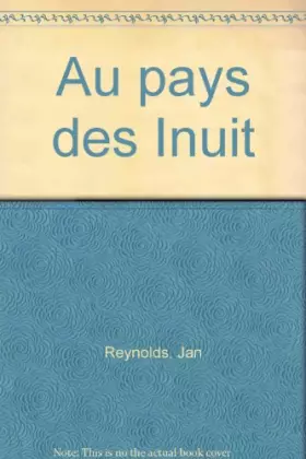 Couverture du produit · Au pays des Inuit