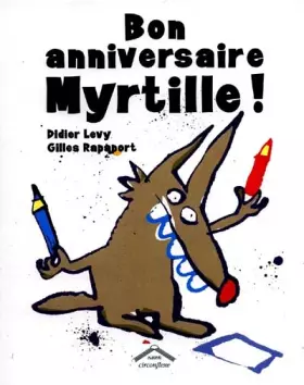 Couverture du produit · Bon anniversaire Myrtille !