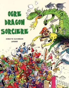 Couverture du produit · Ogre, dragon, sorcière