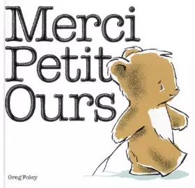 Couverture du produit · Merci, Petit Ours