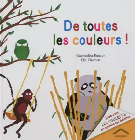 Couverture du produit · De toutes les couleurs !