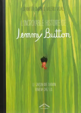 Couverture du produit · Incroyable Histoire de Jemmy Button (l')