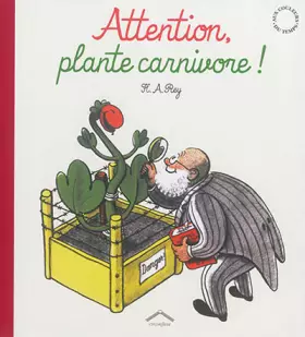 Couverture du produit · Attention : plante carnivore