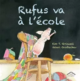 Couverture du produit · Rufus va à l'école