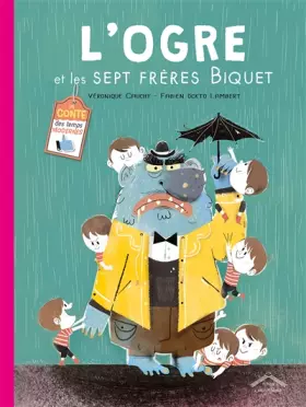 Couverture du produit · L'ogre et les sept frères biquet