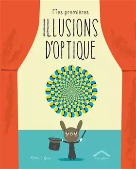 Couverture du produit · Mes premières illusions d'optique