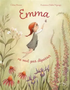 Couverture du produit · Emma ne veut pas dépasser