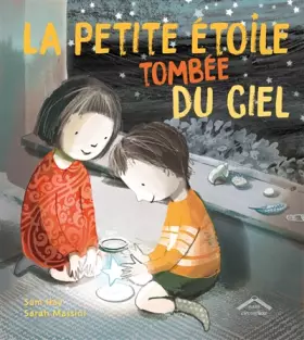 Couverture du produit · La petite étoile tombée du ciel