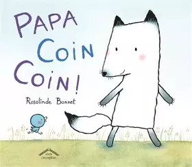Couverture du produit · Papa coin coin !