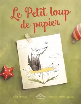 Couverture du produit · Le petit loup de papier
