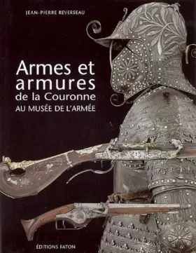Couverture du produit · Armes et armures de la couronne