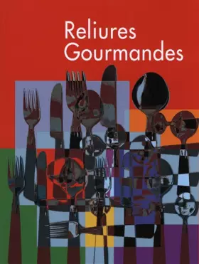 Couverture du produit · Reliures Gourmandes