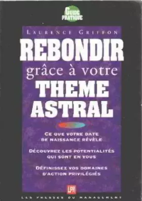 Couverture du produit · Rebondir grâce à votre thème astral